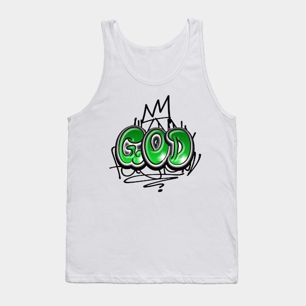 God Christian Quote Graffiti Style Tank Top by Mister Graffiti